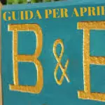 GUIDA UTILE PER APRIRE UN B&B  FAMILIARE