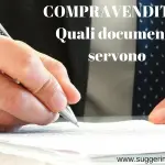 COMPRAVENDITA: QUALI DOCUMENTI PORTARE AL NOTAIO