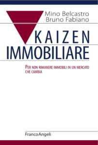 KAIZEN IMMOBILIARE  per non rimanere immobile in un mercato che cambia